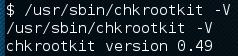 chkrootkit version